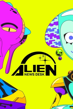 Watch free Alien News Desk hd online