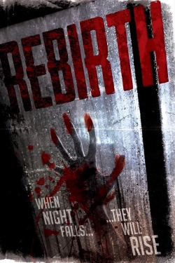 Watch free Rebirth hd online