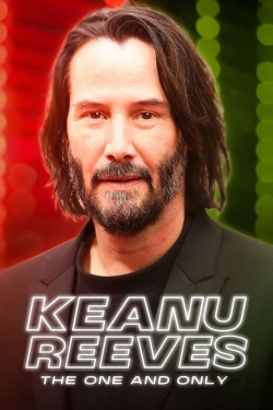 Watch free Keanu Reeves: The One and Only hd online