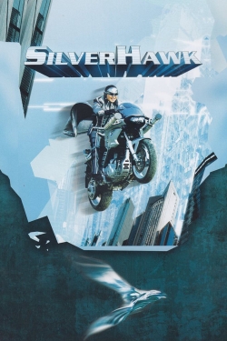 Watch free Silver Hawk hd online