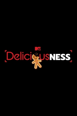 Watch free Deliciousness hd online