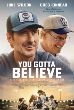 Watch free You Gotta Believe hd online