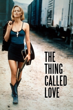 Watch free The Thing Called Love hd online