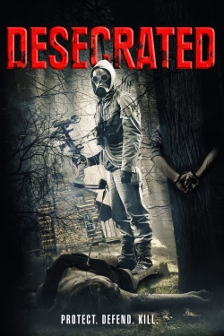 Watch free Desecrated hd online