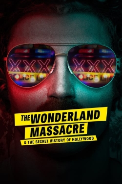 Watch free The Wonderland Massacre & the Secret History of Hollywood hd online