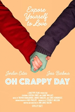 Watch free Oh Crappy Day hd online