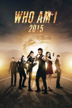 Watch free Who Am I 2015 hd online