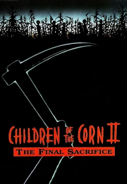 Watch free Children of the Corn II: The Final Sacrifice hd online