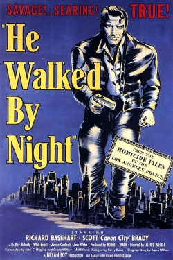 Watch free He Walked by Night hd online