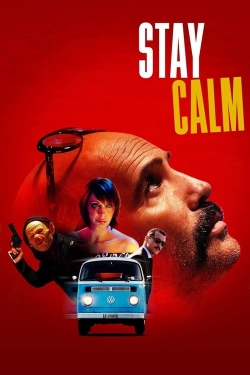 Watch free Stay Calm hd online