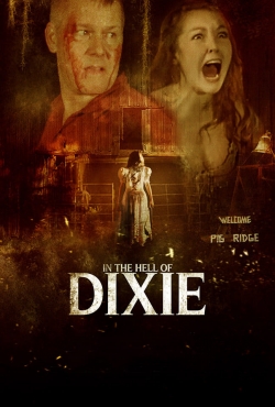 Watch free In The Hell of Dixie hd online