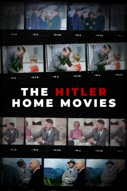 Watch free The Hitler Home Movies hd online