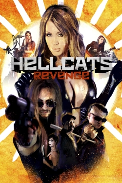 Watch free Hellcat's Revenge hd online