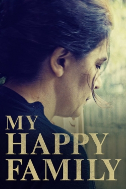 Watch free My Happy Family hd online