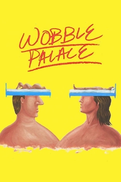 Watch free Wobble Palace hd online