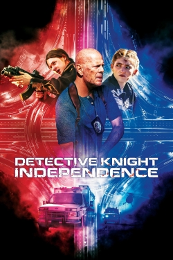 Watch free Detective Knight: Independence hd online