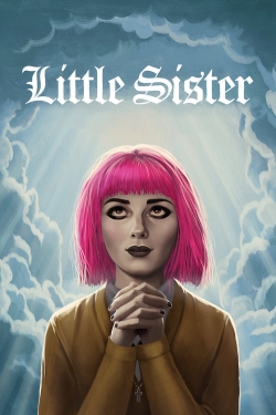 Watch free Little Sister hd online