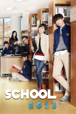 Watch free School 2013 hd online