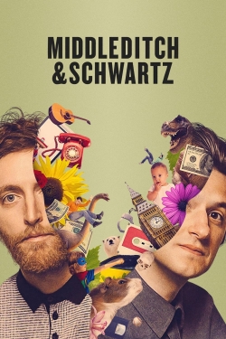 Watch free Middleditch & Schwartz hd online