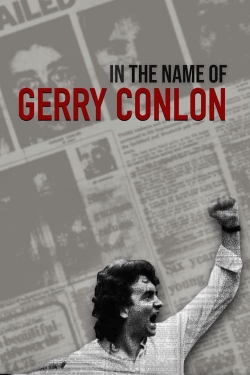 Watch free In the Name of Gerry Conlon hd online