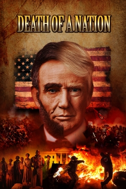 Watch free Death of a Nation hd online