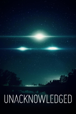 Watch free Unacknowledged hd online