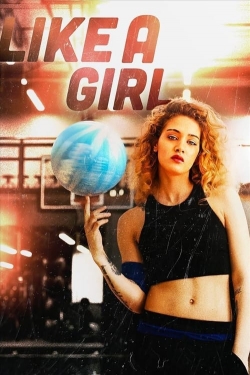 Watch free Like a Girl hd online