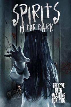 Watch free Spirits in the Dark hd online